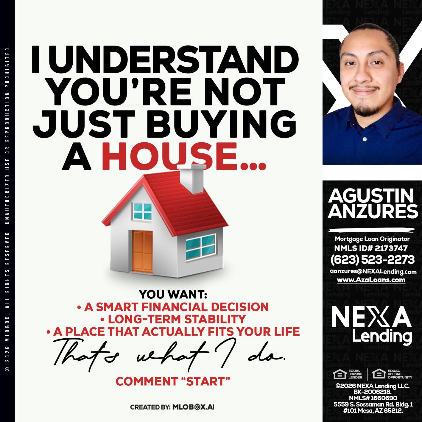 I UNDERSTAND - Agustin Anzures -Mortgage Loan Originator