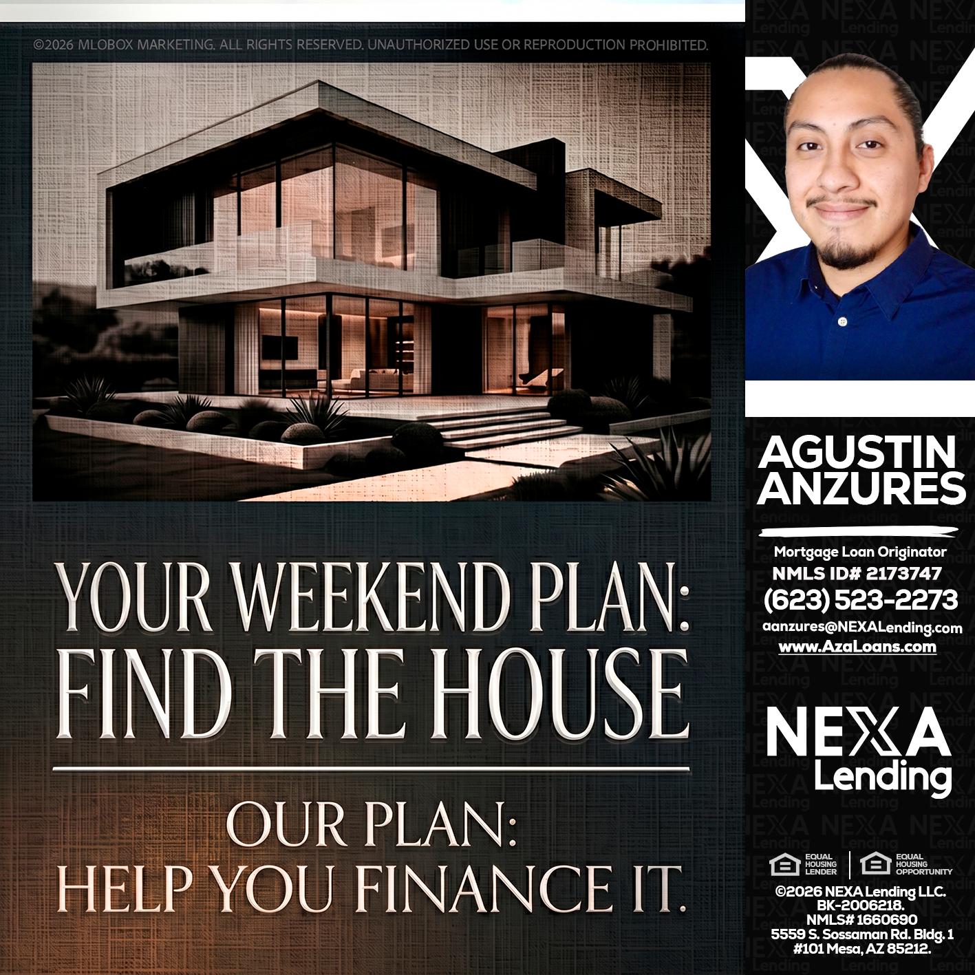 YOUR WEEKEND PLAN - Agustin Anzures -Mortgage Loan Originator