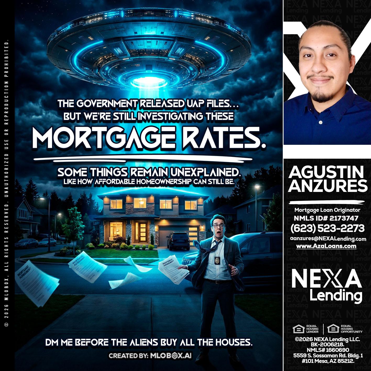 MORTGAGE RATES - Agustin Anzures -Mortgage Loan Originator