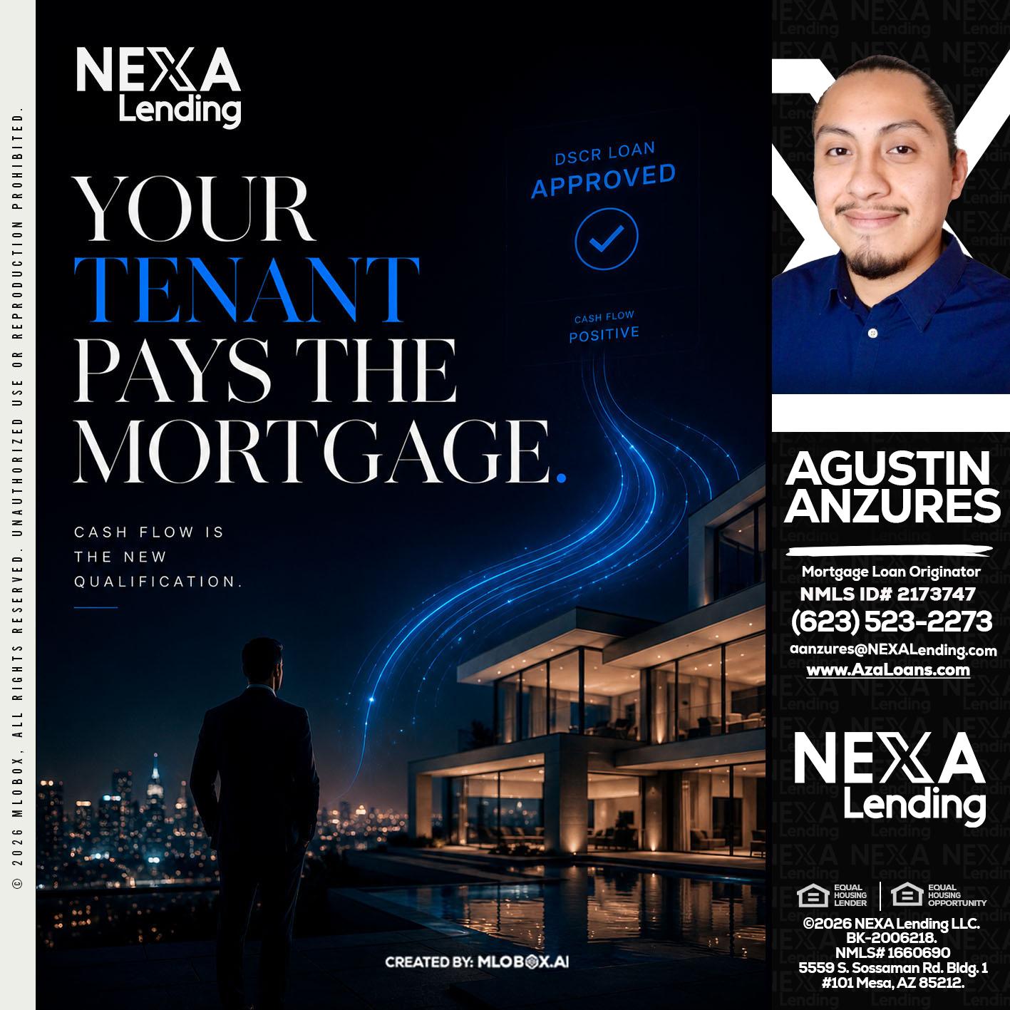 DSCR LOANS - Agustin Anzures -Mortgage Loan Originator