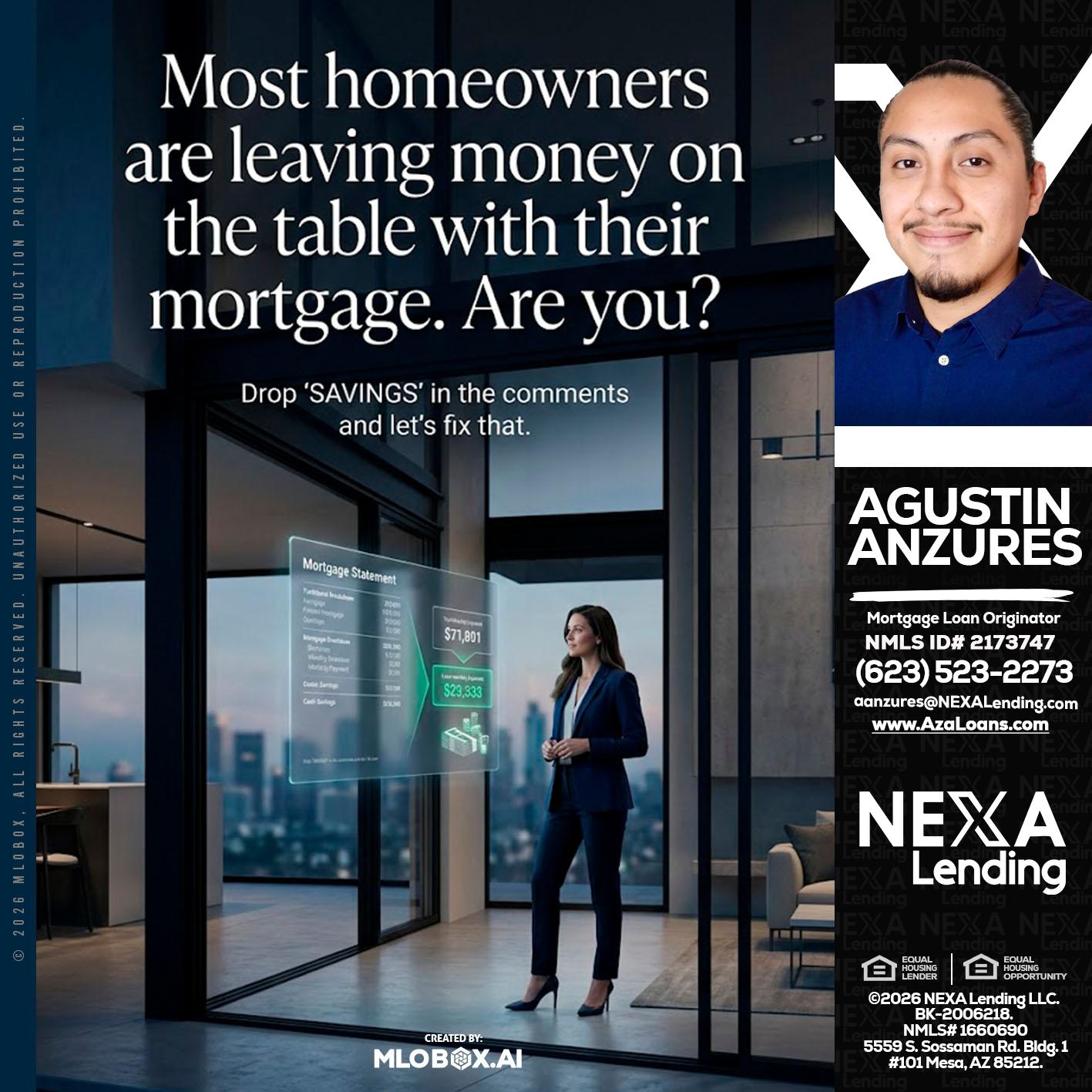 MOST OWNERS - Agustin Anzures -Mortgage Loan Originator