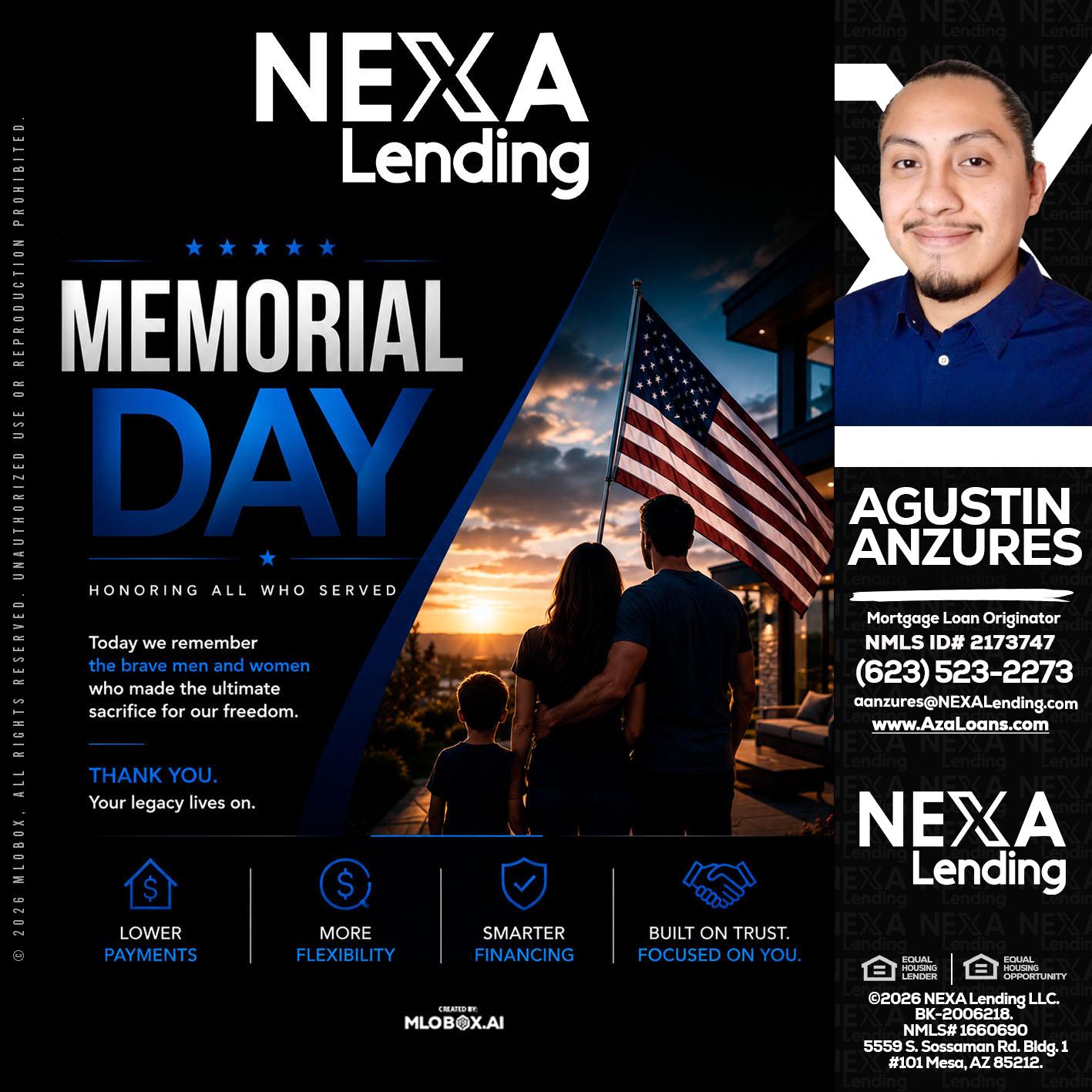 MEMORIAL DAY - Agustin Anzures -Mortgage Loan Originator