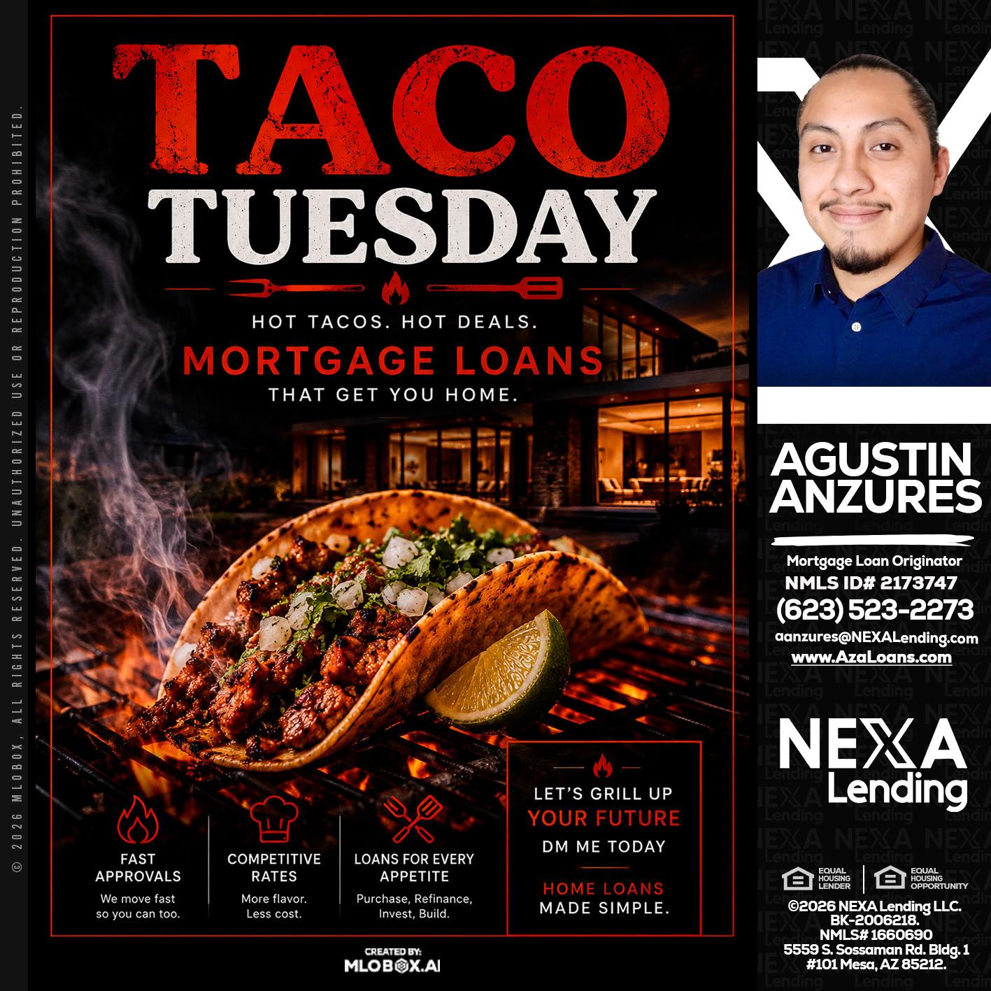 TACO TUESDAY - Agustin Anzures -Mortgage Loan Originator